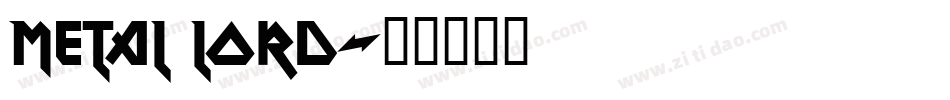 Metal Lord字体转换